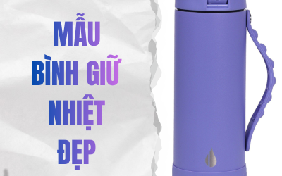 Top 10+ mẫu bình giữ nhiệt đẹp làm quà tặng không bao giờ lỗi thời